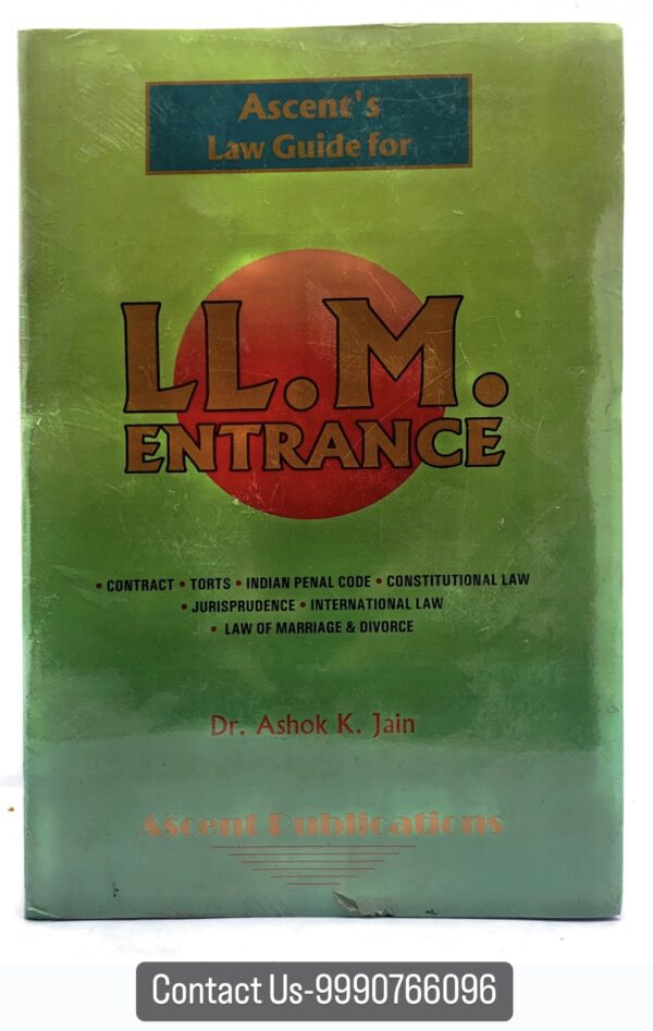 Ascents Law Guide for LL.M. Entrance By Dr. Ashok K. Jain