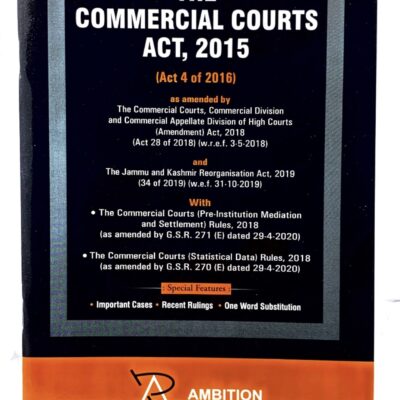 Ambitions The Commercial Courts Act, 2015