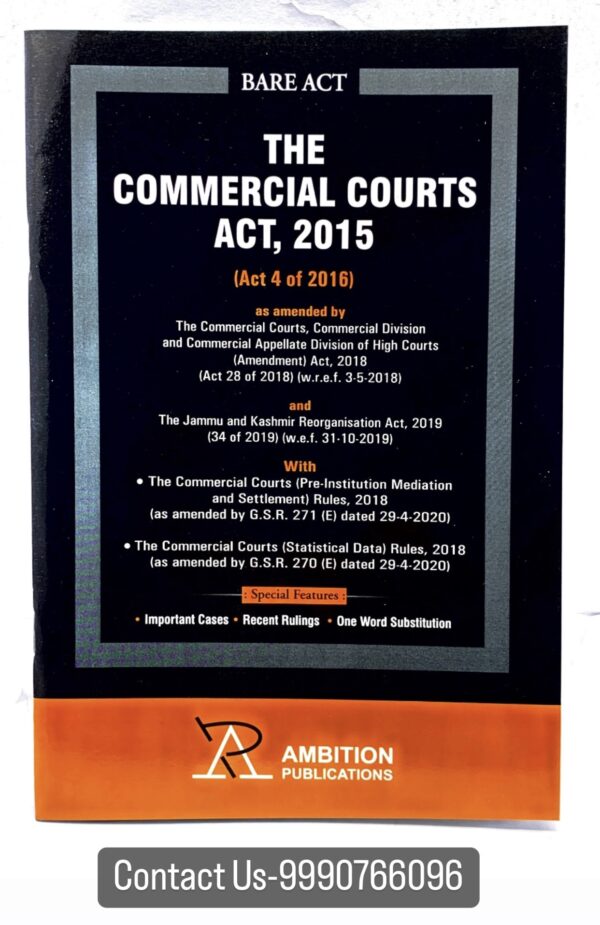 Ambitions The Commercial Courts Act, 2015