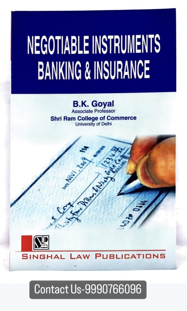 Singhals Negotiable Instruments Banking & Insurance
