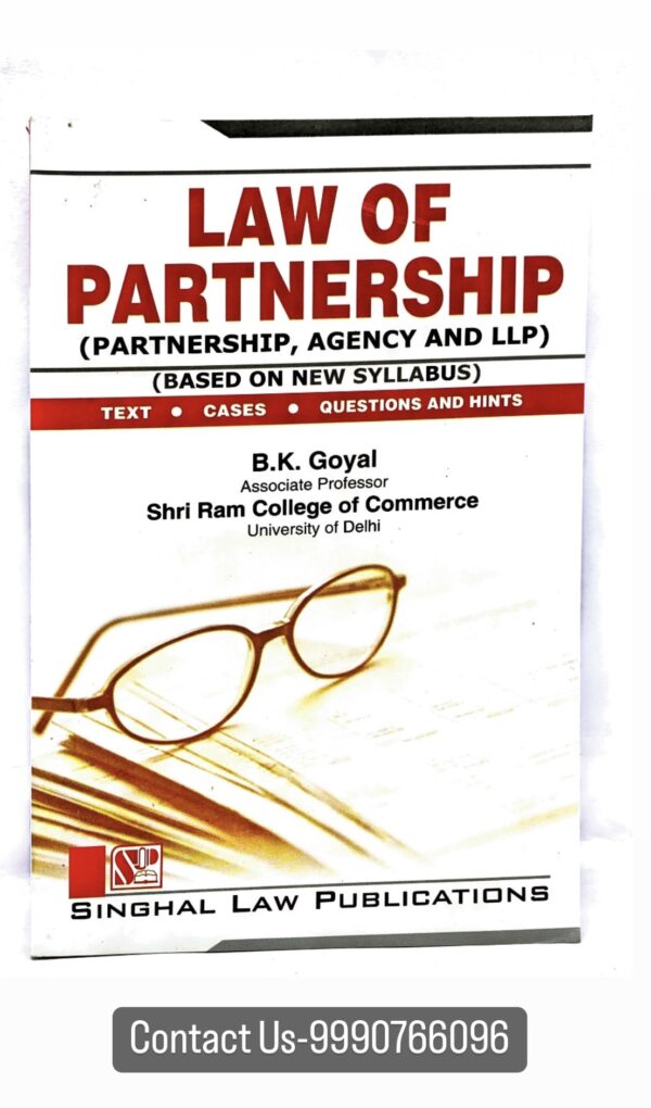 Singhals Law of Partnership (Partnership, Agency and LLP)