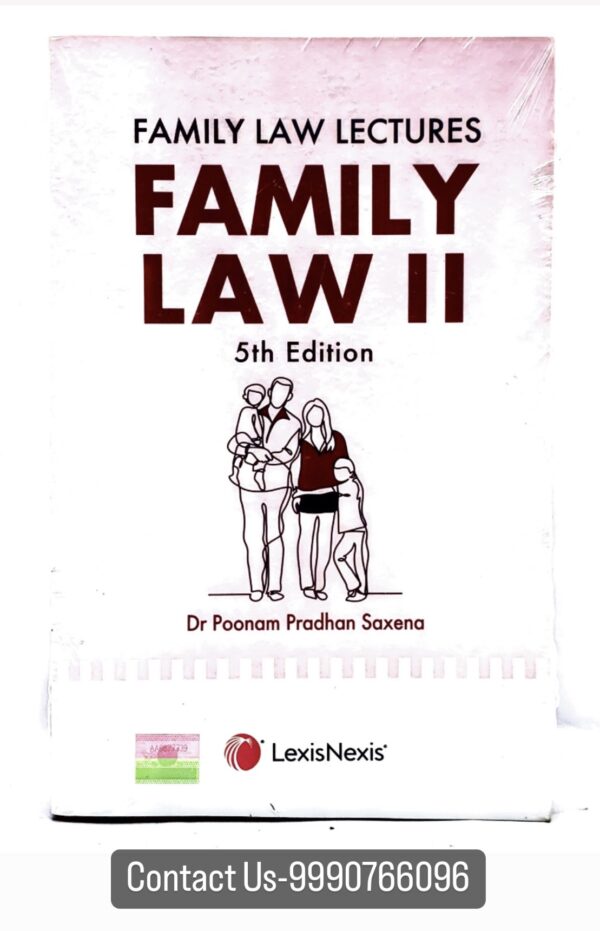 Family Law Lectures Family Law II by Dr. Poonam Pradhan Saxena