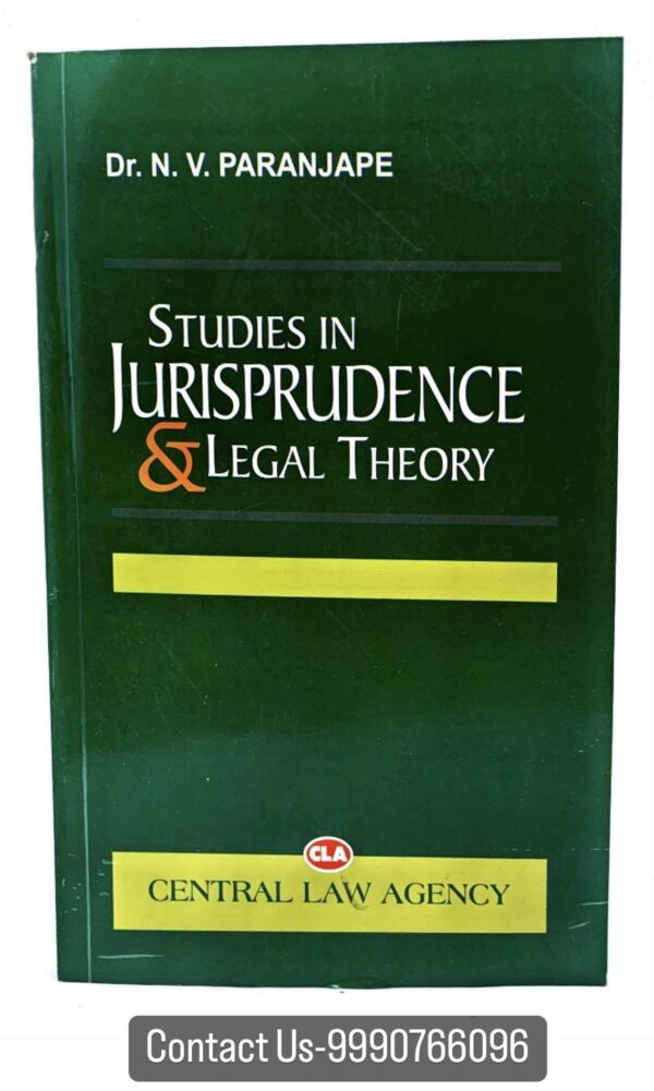 Studies in Jurisprudence & Legal Theory By Dr. N. V. Paranjape